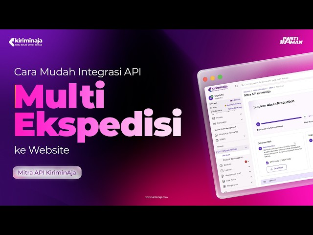 Easy Way to Integrate Multi-Expedition API into Your Website with KiriminAja