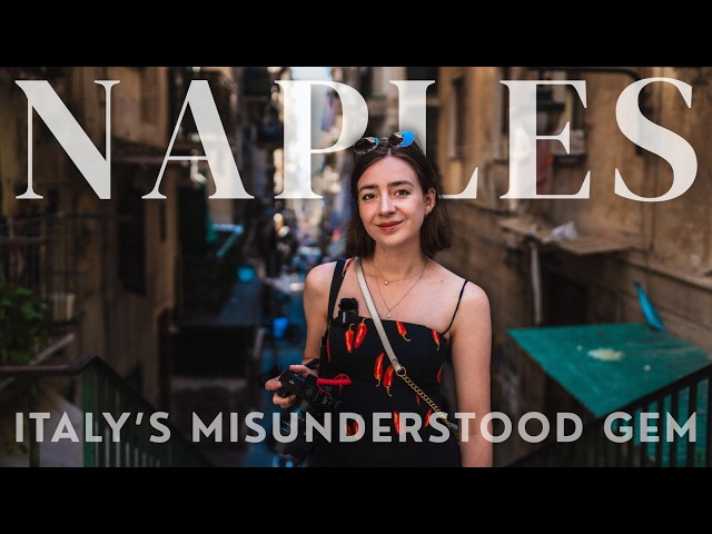 Naples: The Real Soul of Italy