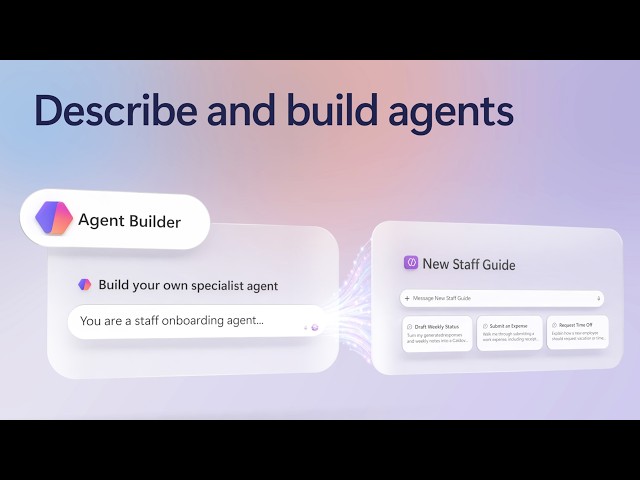 Create agents fast with Agent Builder in Copilot