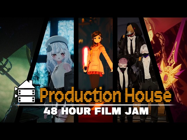 The VRChat 48 Hour Film Jam | Production House