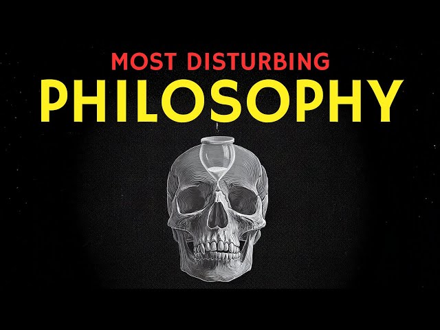Most Disturbing Philosophy Ideas To Fall Asleep To
