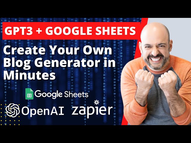 Create Your Own Blog Generator in Minutes With GPT-3, Google Sheets and Zapier