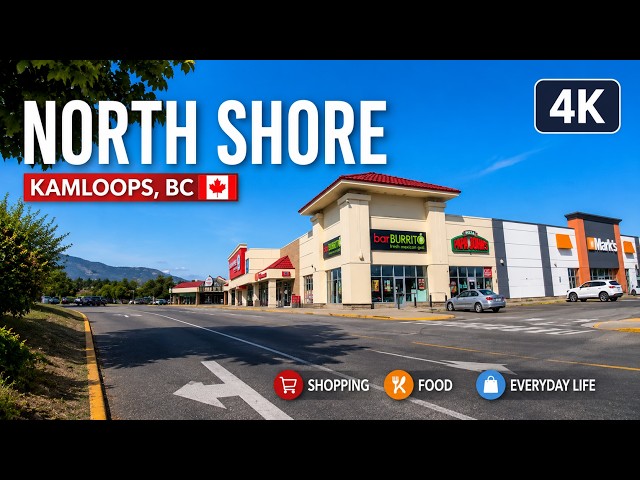Exploring North Shore Kamloops 🇨🇦 | Shopping, Food & Local Life (4K Walking Tour)