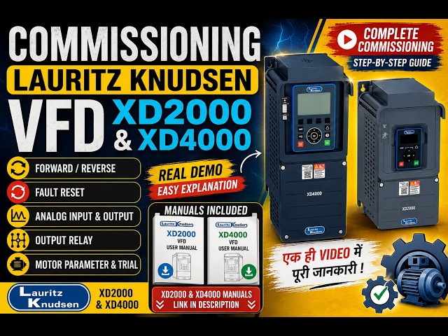 Lauritz Knudsen XD2000 & XD4000 VFD Commissioning | Wiring, Programming & Parameter Setting