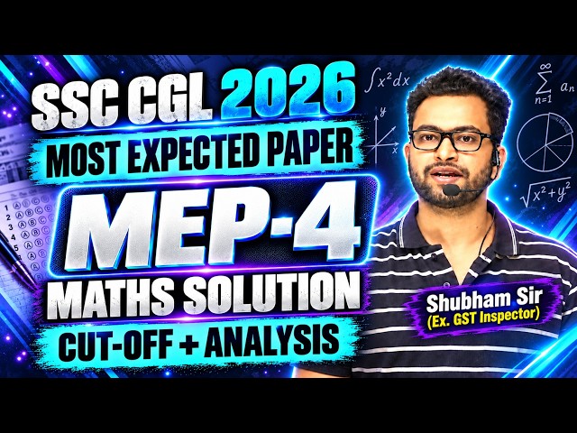 SSC CGL 2026 free MEP-4 (25-26 Sept) (Most Expected Paper)| Shubham Sir