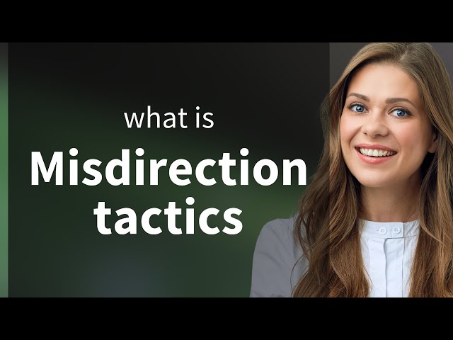Misdirection Tactics: Mastering the Art of Diversion