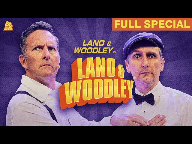 Lano & Woodley (Full Comedy Special)