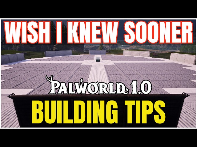 Palworld 1.0 Base Building Tips I Wish I Knew Sooner