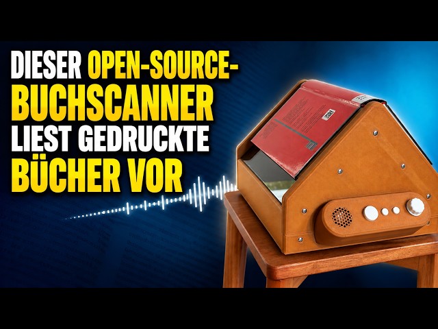 Dieser Open-Source-Buchscanner liest gedruckte Bücher vor