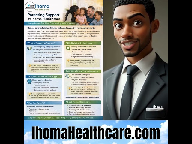 Ihoma Healthcare’s  Parenting Supports empower families with practical, in‑home guidance!