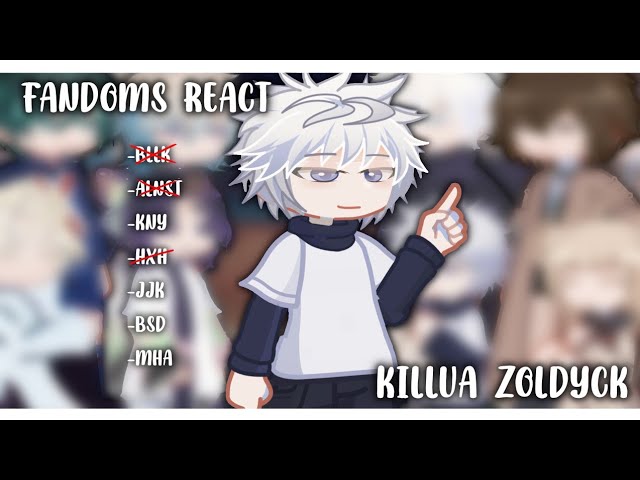 FANDOMS REACT TO EACHOTHER! || Killua Zoldyck (1/??) || 2X