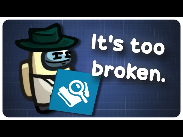 Why the Detective ruined Among Us