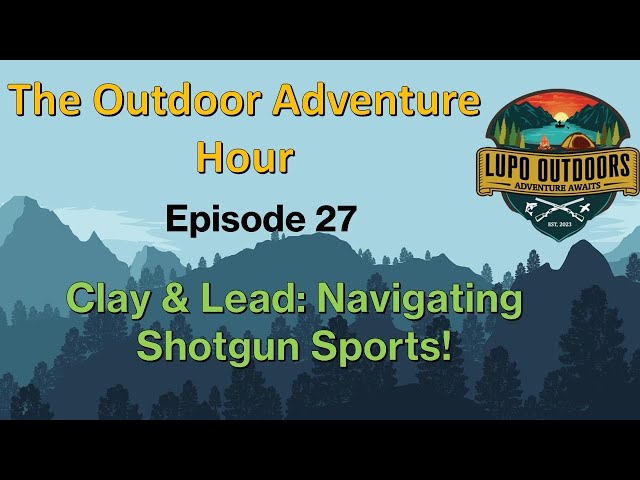 Clay & Lead: Navigating Shotgun Sports!