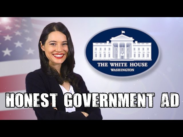 Honest Government Ad | TRUMP 2020