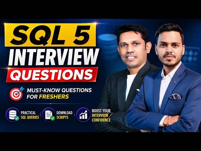 5 SQL Interview Questions Every Fresher Must Know | Crack SQL Interviews 2026