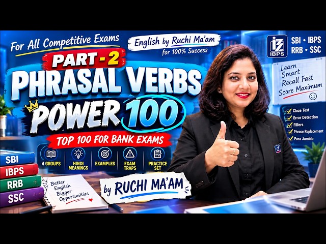 100 PHRASAL VERBS POWER SERIES | PHRASAL VERBS IN ENGLISH | ENGLISH FOR BANK EXAMS | BY RUCHI MAM #2