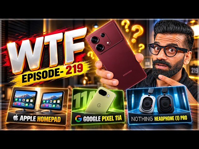 Apple HomePad | Galaxy S27 Ultra? | Pixel 11a | Headphone 1 Pro | Episode 219 | Technical Guruji🔥🔥🔥