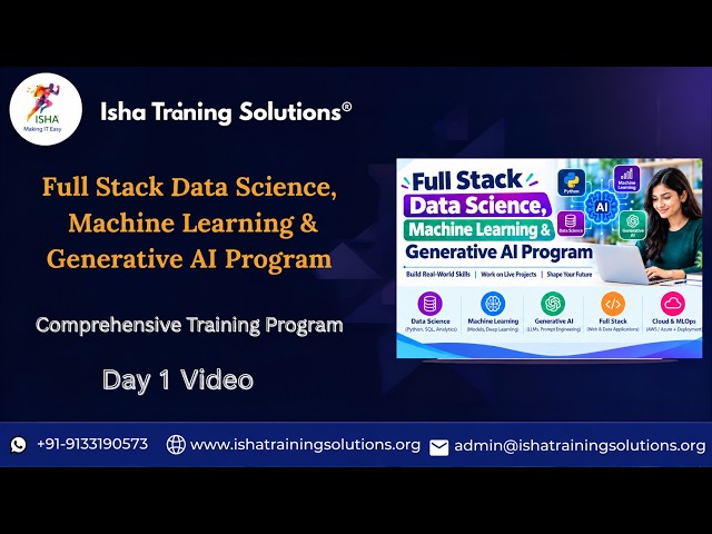 FullStack Data Science AI&ML Day1 Video on 27th September2026. Call/WhatsApp on 9133190573 to Enroll