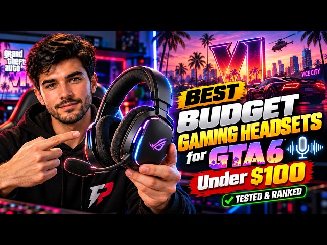 Best Budget Gaming Headsets for GTA 6 Under $100 (Tested & Ranked)