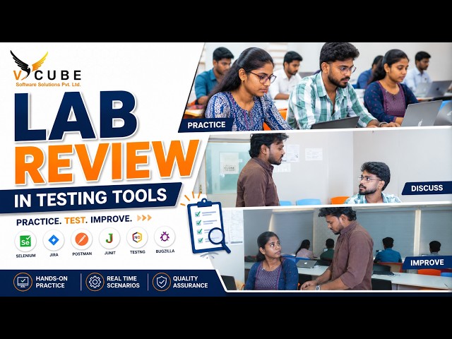 Laboratory Performance and Progress Review | Best Testing Tools Course in KPHB | Vcube
