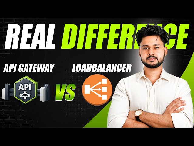 Load Balancer vs API Gateway - What’s the Real Difference?
