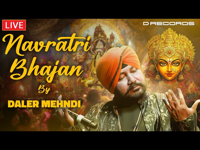 Navratri Bhajan | Daler Mehndi Live | Jai Mata Di | Mata Rani Bhajan | DRecords