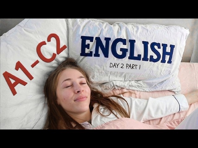 LEARN ENGLISH NATURALLY with REAL Life (Comprehensible input) English Practice A1 - C2 DAY 2 PART 1