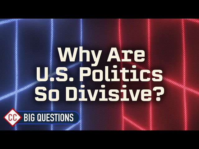Why Are US Politics Today So Divisive?: Crash Course US Government #1