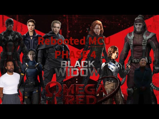 Rebooted MCU Phase 4 : Black widow : omega red movie ( What If marvel has all characters )