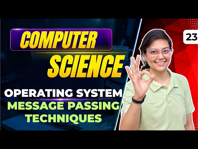 Operating System | Message Passing Techniques | Computer Science By Aditi Mam | Bits & Bytes
