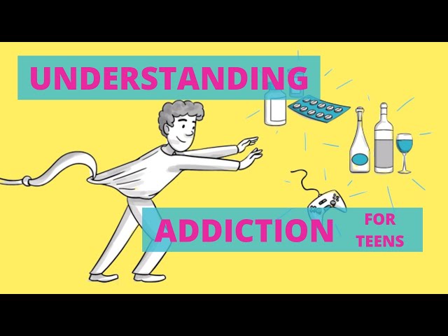 Addiction: Types, Causes, and Solutions (For Teens)