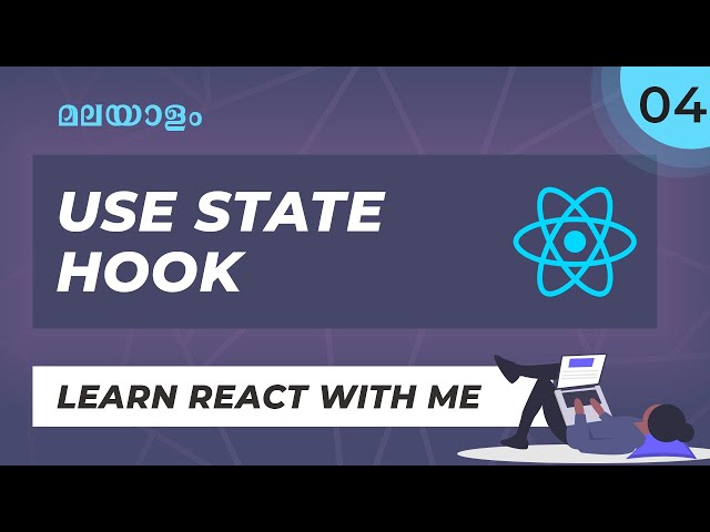 #4 | Live റീയാക്ട് കോഡിങ്  | No Experience Needed | USE STATE HOOK | React Malayalam Tutorial