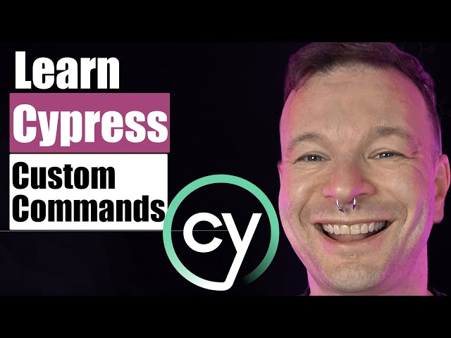 Cypress Tutorial for Beginners | Custom Commands