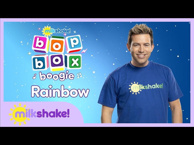 Milkshake! Bop Box Boogie | Rainbow | Milkshake!