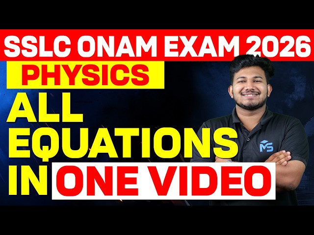SSLC Physics Onam Exam | All Equations in One Video | MS SOLUTIONS