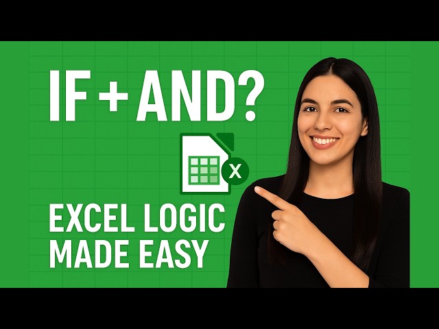 How Do You Use IF with AND in Excel to Make Smarter Decisions?