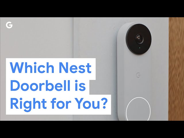 Which Google Nest Doorbell is Right For You: Battery vs. Wired