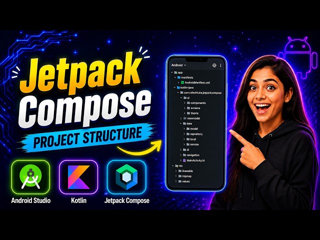 Jetpack Compose Project structure | Complete Android Jetpack Course for Beginners 2026