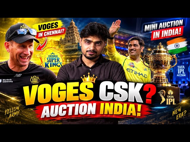 ADAM VOGES CHENNAI MEIN?! 😱 CSK COACH + IPL 2027 AUCTION INDIA! 🚨