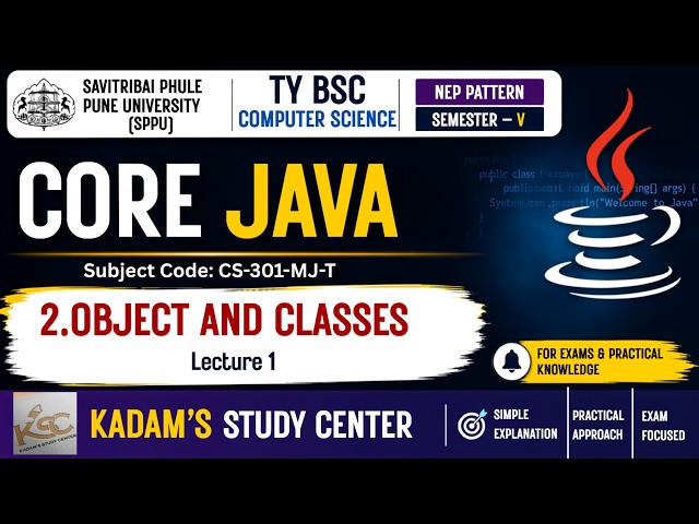 TY BCS || Semester 5 || Core Java || 2.Object and Classes || Lecture 1 || Nep Pattern || SPPU