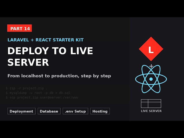 Laravel + React Starter Kit #14 (Final) — Deploy Your Project to a Live Server