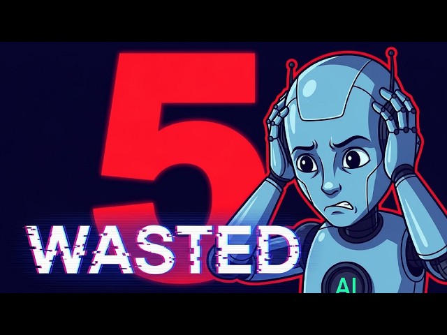 5 AI Agent Mistakes That Are Wasting Your Time