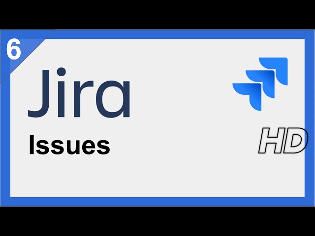 Jira Issue Management: Create, Track, & Resolve (with Examples)