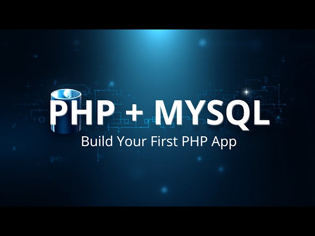 Build Your First PHP App: Secure Database Connection