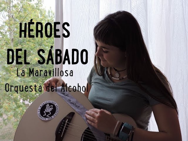 HÉROES DEL SÁBADO - LA M.O.D.A (Cover by La Chica del Lazo)