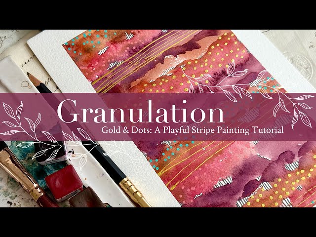 Granulation, Gold & Dots: A Playful Stripe Painting Tutorial