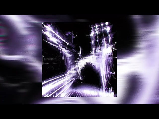 intercept (ultra slowed) - DRKZN, DXMND