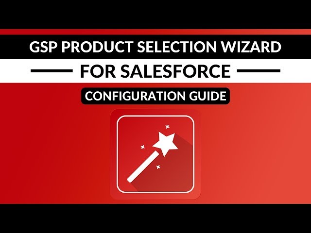 GSP Product Selection Wizard | Setup and Getting Started