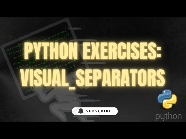 Python exercises with visual separators