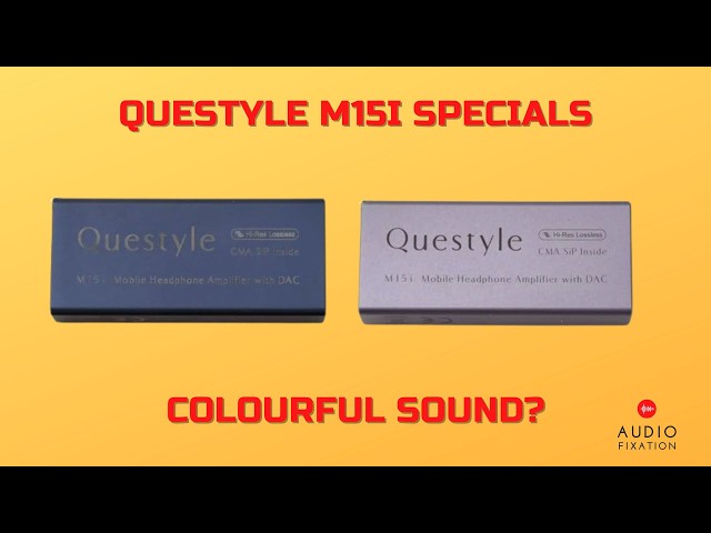Questyle M15i Purple and Blue Editions - worth it?